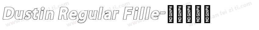 Dustin Regular Fille字体转换